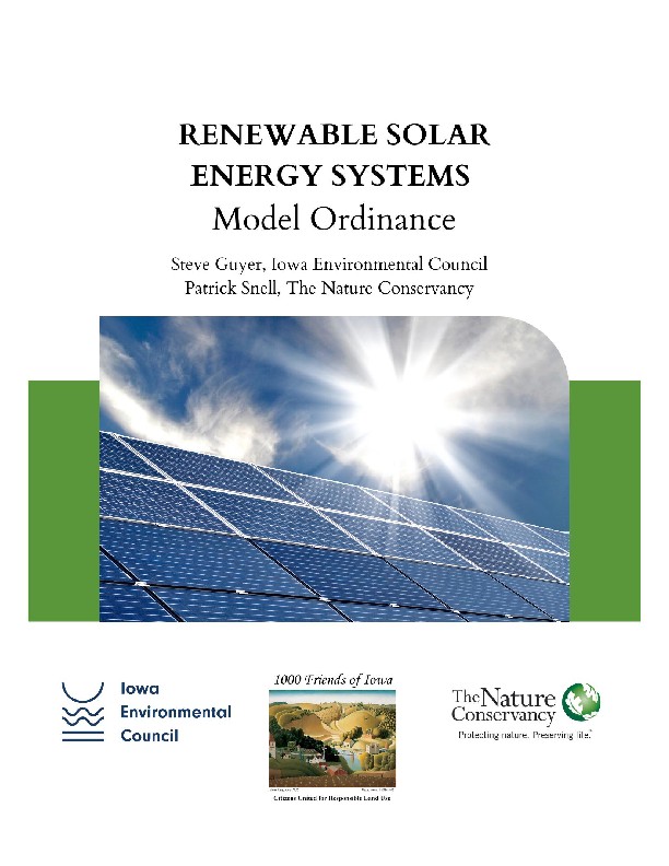 The Renewable Solar Energy Systems Model Ordinance provides guidance for all Iowans.