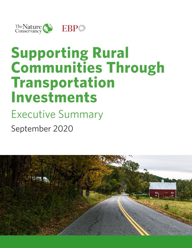 Supporting Rural Communities Through Transportation Investments Executive Summary September 2020