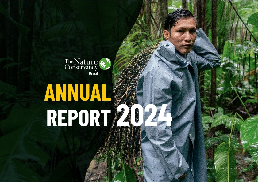 Capa do Relatório Anual 2024 da TNC Brasil