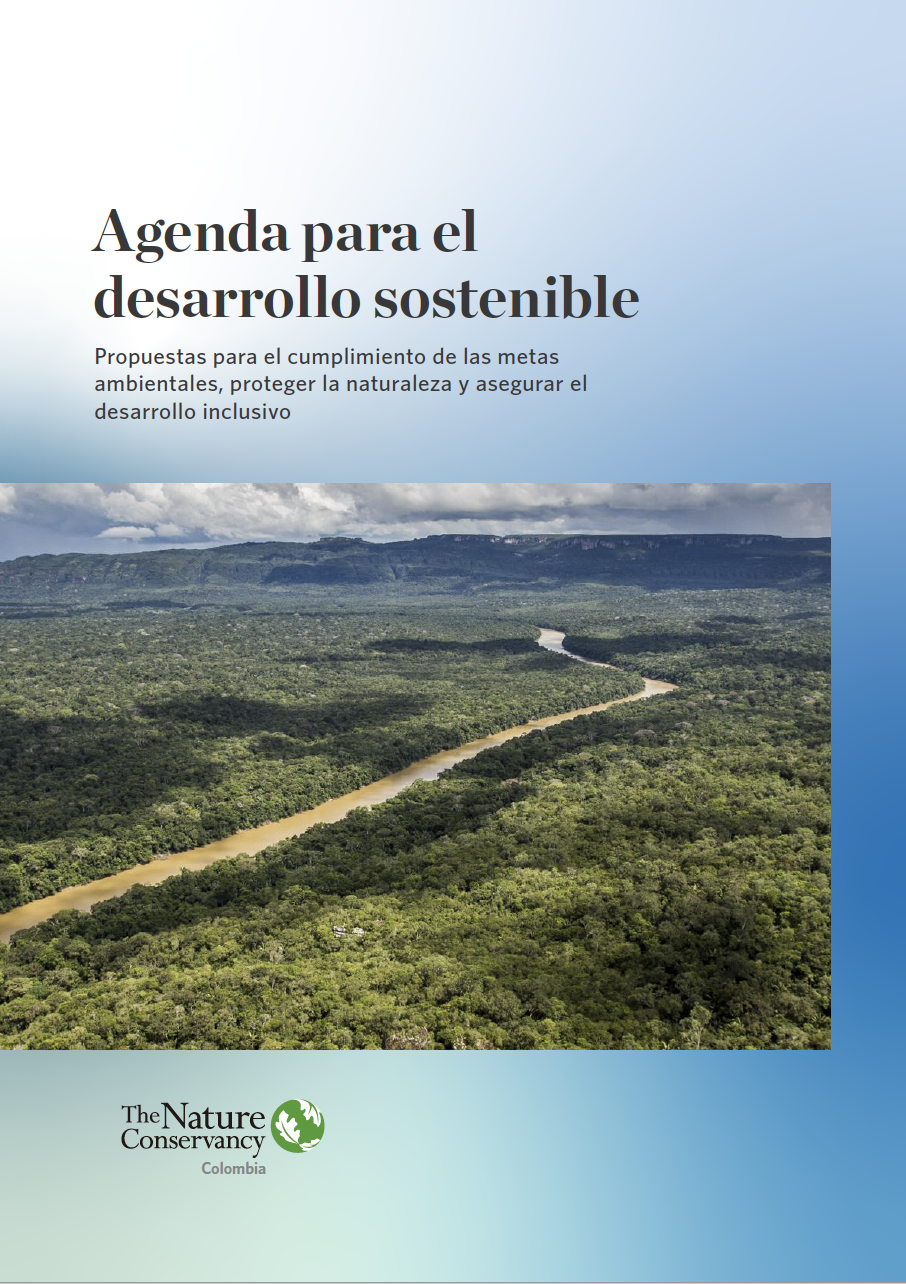 Propuestas para el cumplimiento de las metas
ambientales, proteger la naturaleza y asegurar el
desarrollo inclusivo