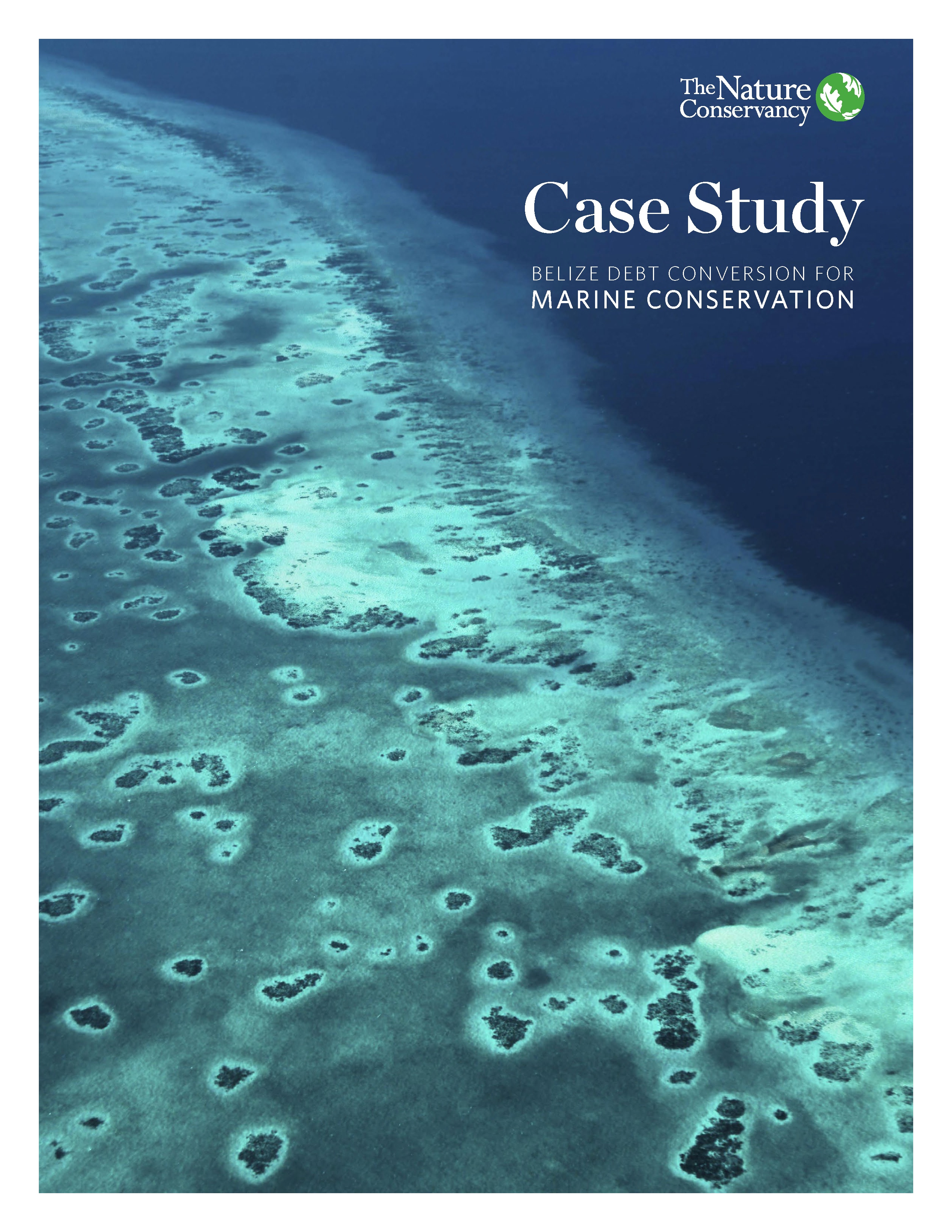 Case Study - Belize Debt Conversion for Marine Conservation