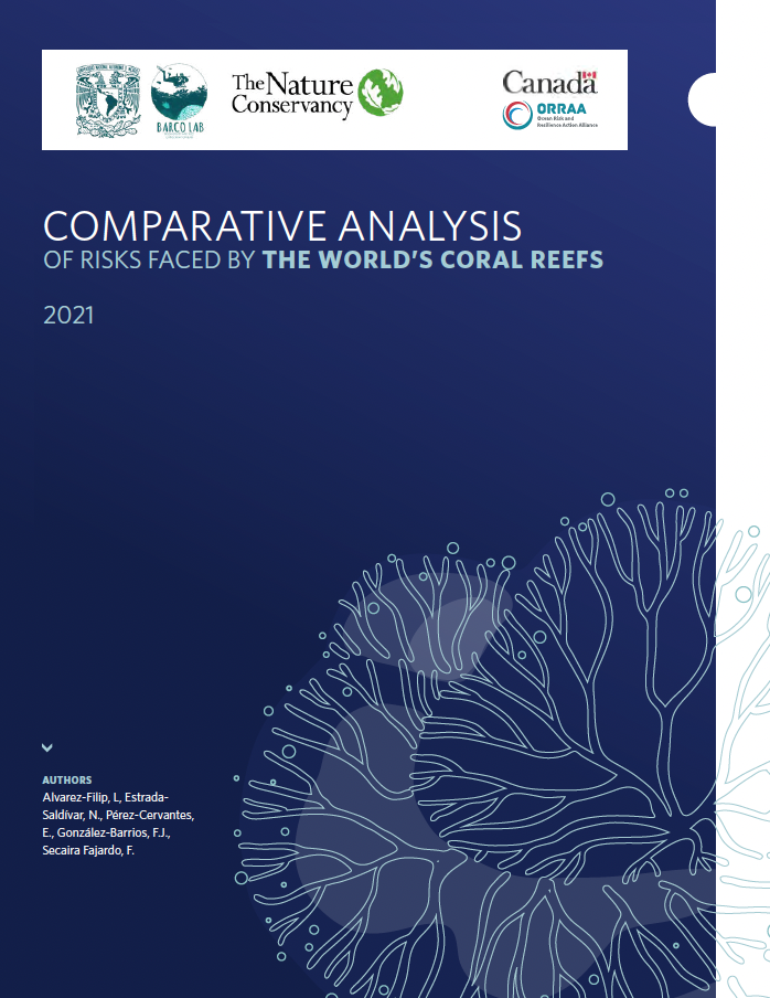 Comparative Analysis of Risks Faced by the World's Coral Reefs Report