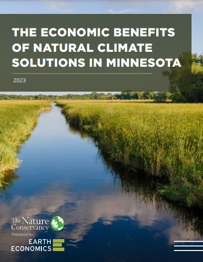 This report details the economic benefits to be gained by investing in natural climate solutions in Minnesota.